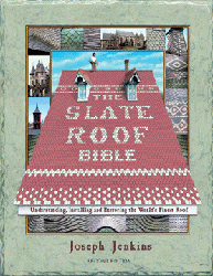 Slate Roof Bible