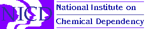 NICD NATIONAL INSTITUTE ON CHEMICAL DEPENDENCY